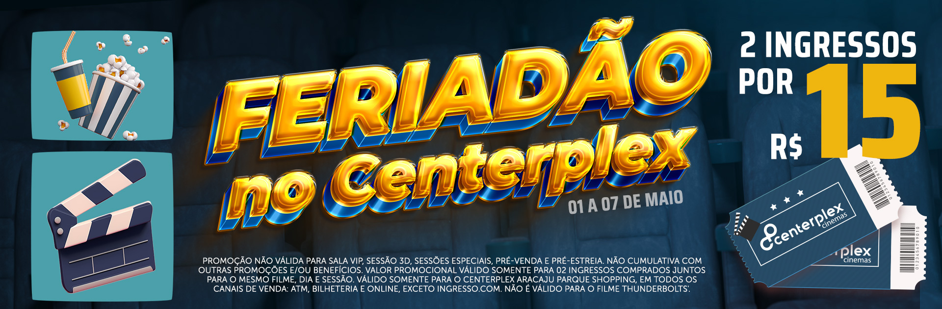 Feriadão no Centerplex – Aracaju
